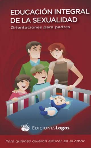 Revista EIS para padres (Educacion Integral de la Sexualidad)